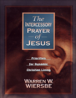 The_Intercessory_Prayer_of_Jesus_Priorities_for_Dynamic_Christian (1).pdf